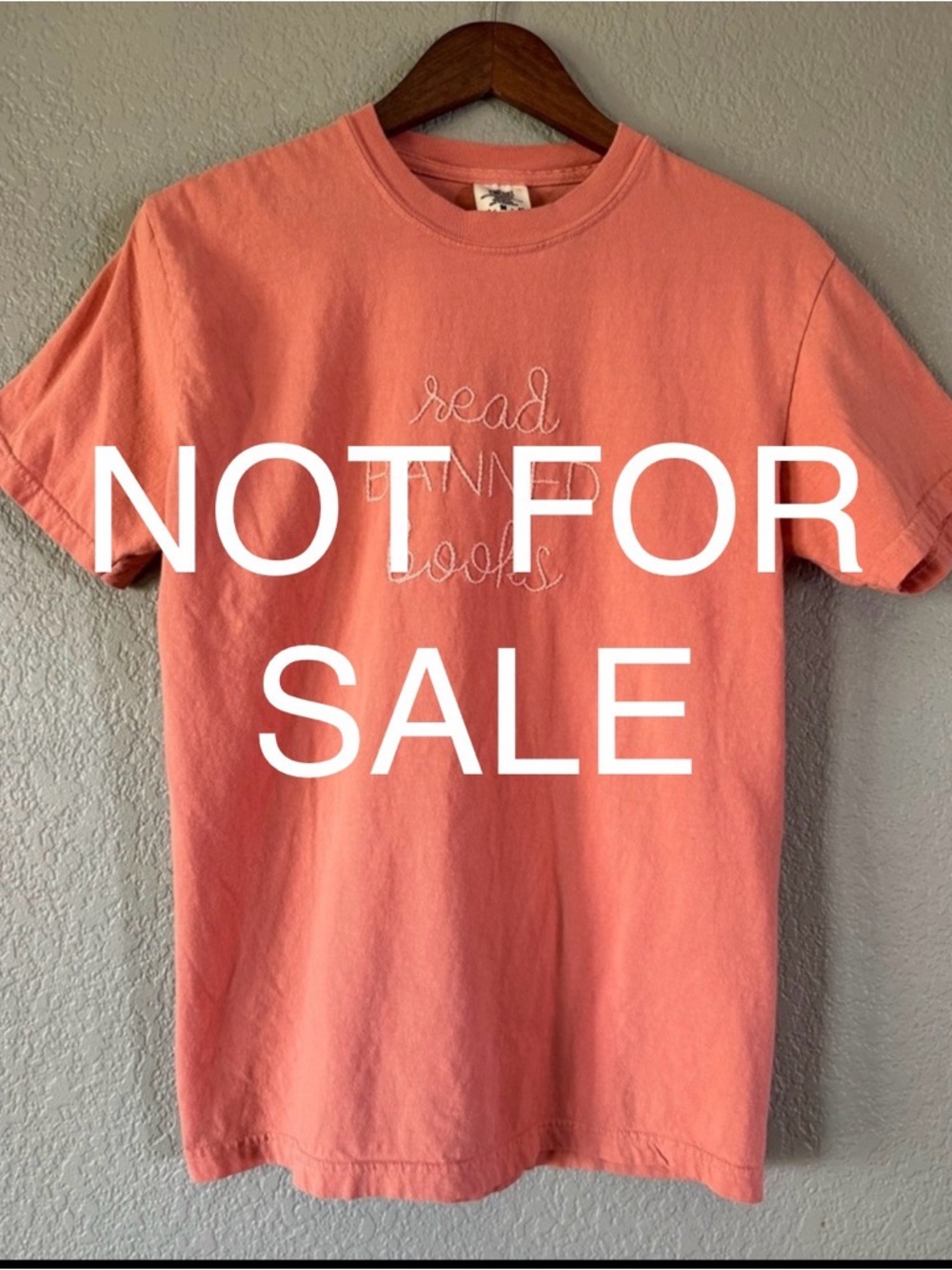 Not for sale Comfort Colors Coral Pink read banned books tee